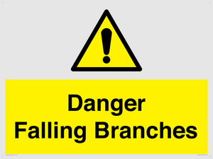 Danger Falling Branches